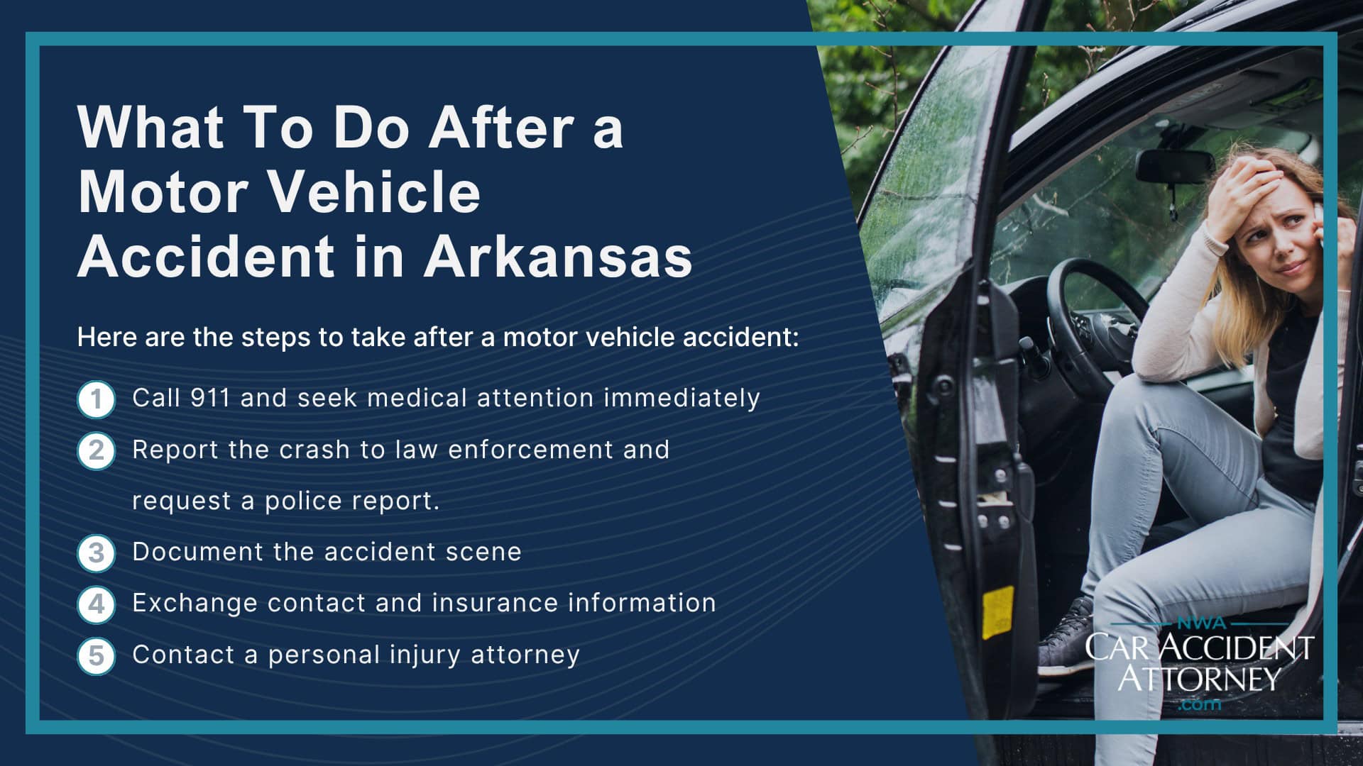 Meet the Attorneys at Our Motor Vehicle Accident Law Firm; Types of Auto Accident Claims Our Law Firm Handles; What To Do After a Motor Vehicle Accident in Arkansas